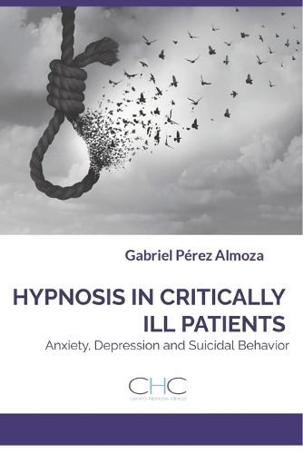 Hypnosis in Critically Ill Patients