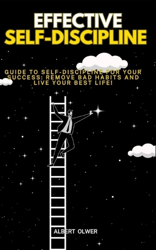 Effective Self-Discipline