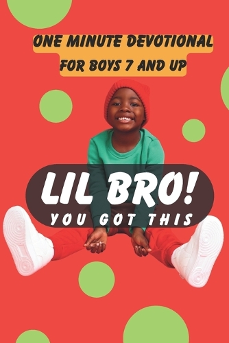 Lil' Bro You Got This!