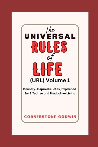 The Universal RULES Of LIFE