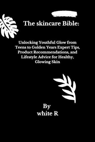The Skincare Bible