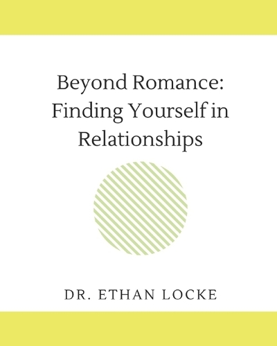 Beyond Romance