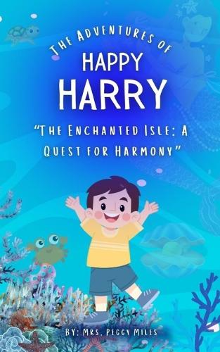 The Adventures Of Happy Harry