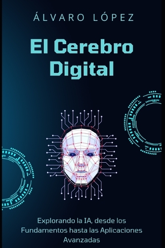 El Cerebro Digital