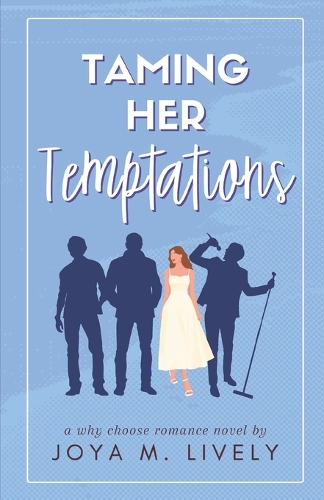 Taming Her Temptations
