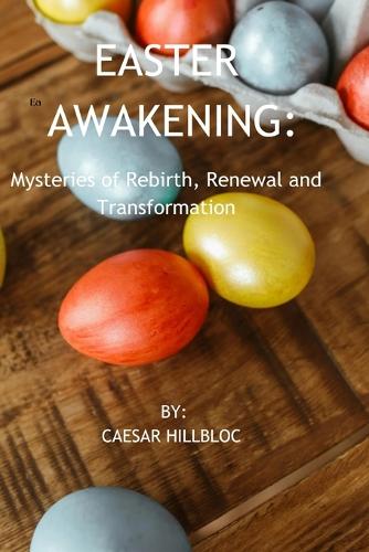 Easter Awakening