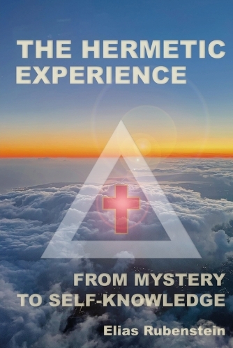 The Hermetic Experience