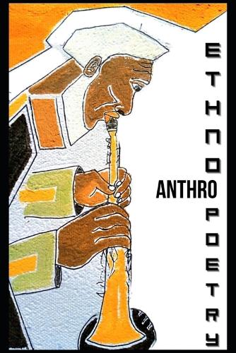 EthnoAnthroPoetry