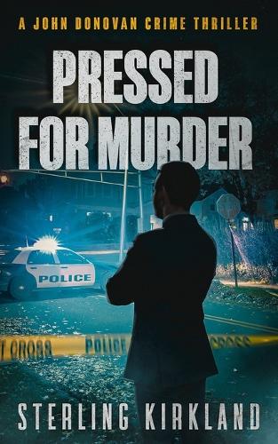Pressed for Murder