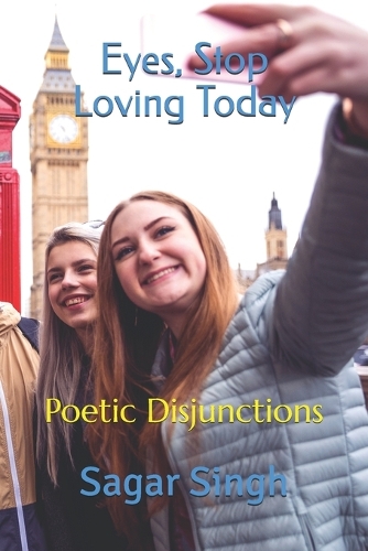 Eyes, Stop Loving Today