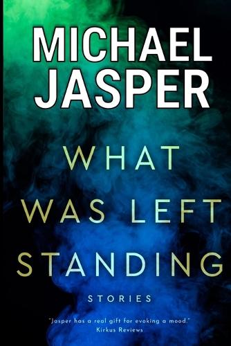 What Was Left Standing