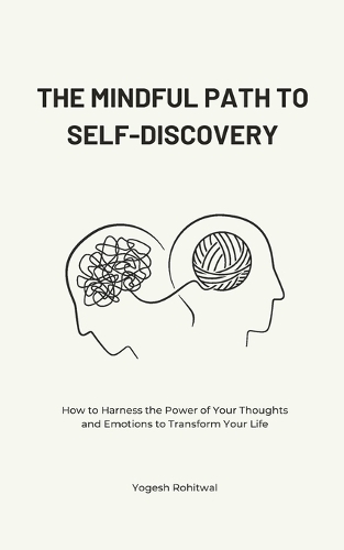 The Mindful Path to Self-Discovery