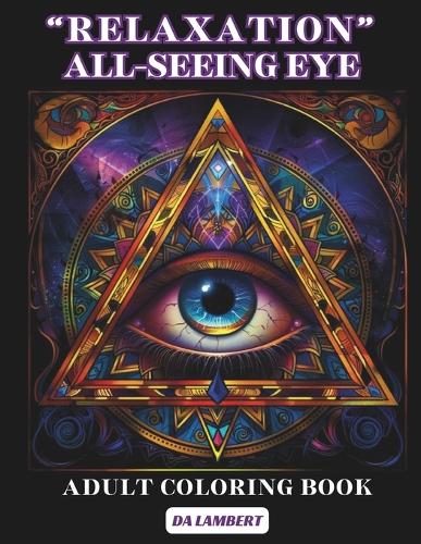 "Relaxation" - All Seeing Eye