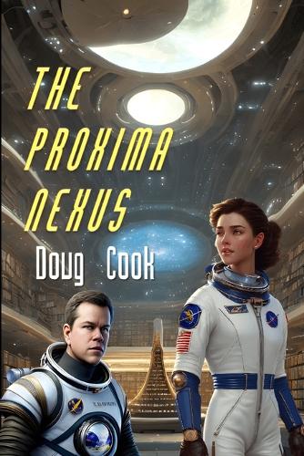 The Proxima Nexus