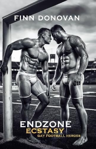 Endzone Ecstasy