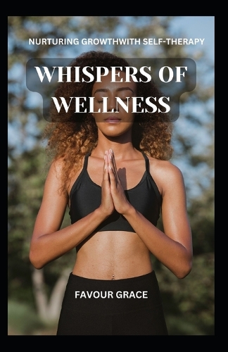 Whispers of Wellness
