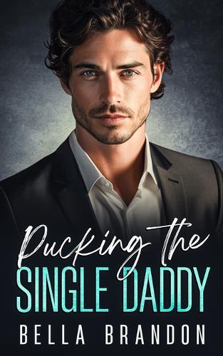 Pucking the Single Daddy