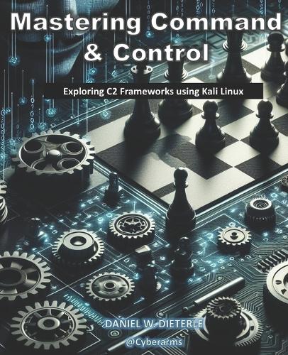 Mastering Command & Control