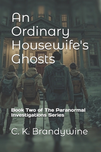 An Ordinary Housewife's Ghosts