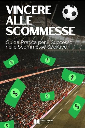 Vincere alle Scommesse