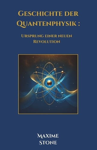 Geschichte der Quantenphysik