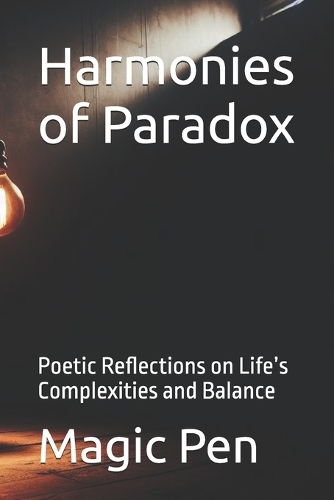 Harmonies of Paradox