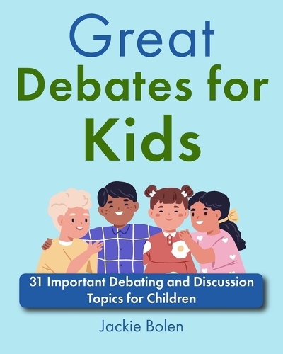 Great Debates for Kids