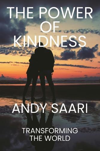 The Power of Kindness