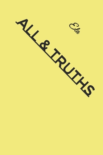 All & Truths