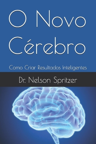 O Novo Cérebro