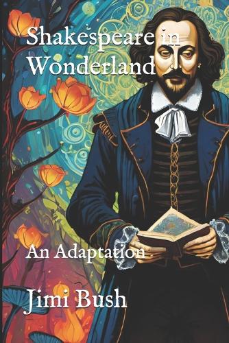 Shakespeare in Wonderland