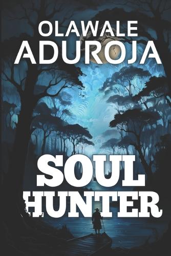 Soul Hunter