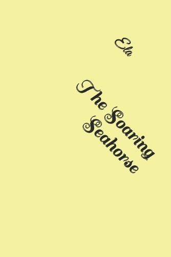The Soaring Seahorse