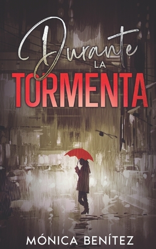 Durante la tormenta