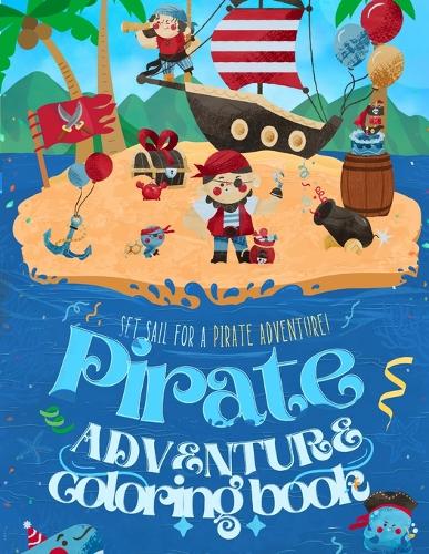 The Ultimate Pirate Coloring Book