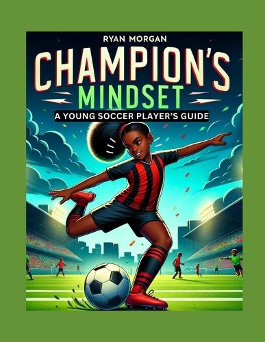 Champion's Mindset