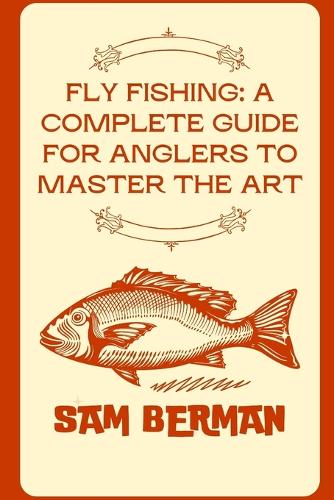 "Fly Fishing