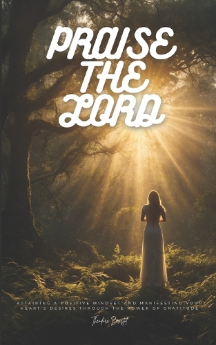 Praise The Lord
