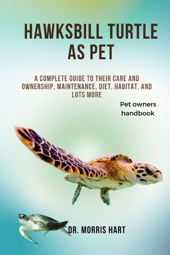 Hawksbill Turtle as Pet