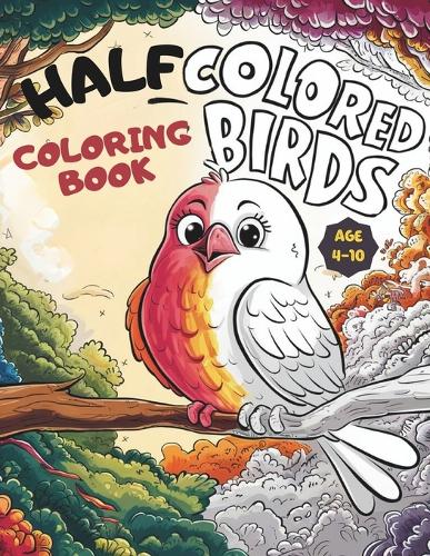 Half Colored Birds