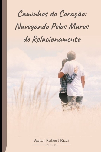 Caminhos do Coração