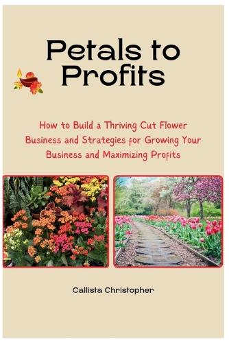 Petals to Profits