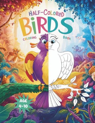 Half Colored Birds Coloring Book