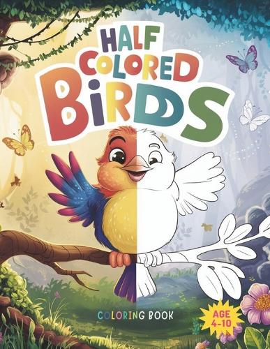 Half Colored Birds
