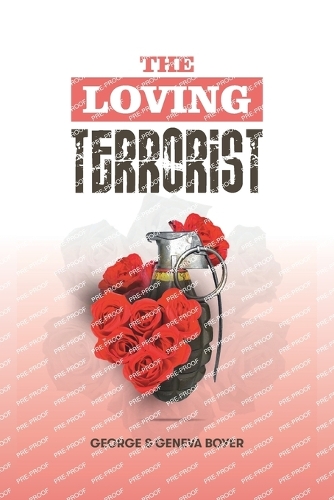 The Loving Terrorist