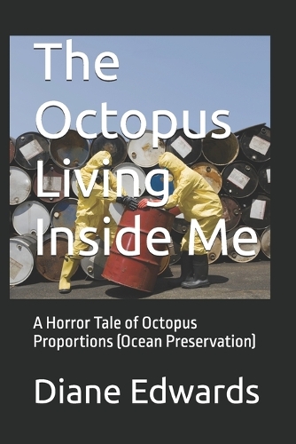 The Octopus Living Inside Me