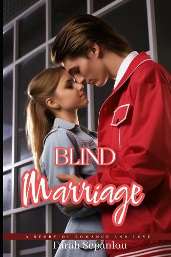 Blind Marriage