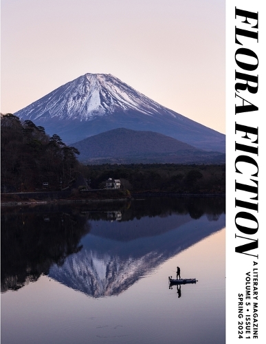 Flora Fiction Literary Magazine Spring 2024