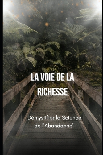 La Voie de la Richesse