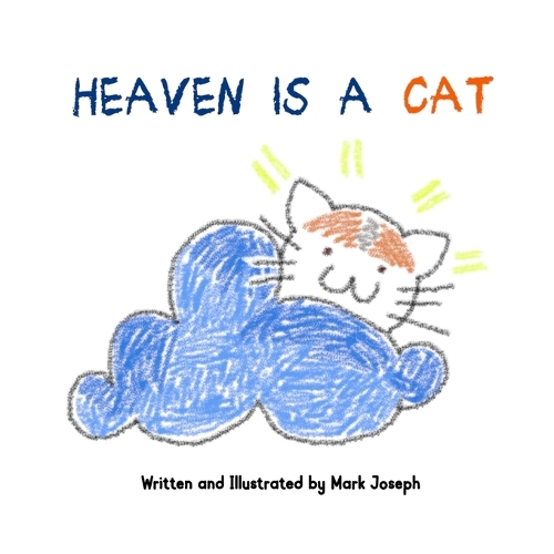 Heaven is a Cat